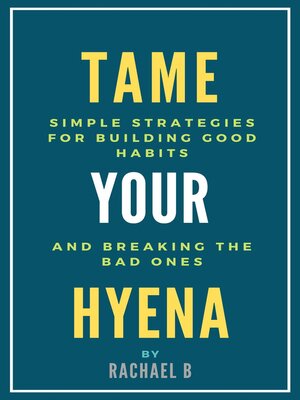 cover image of Tame Your Hyena